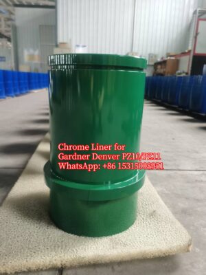 Gardner Denver PZ10 PZ11 Chrome Liner 5.5inch PN 05496550 6inch PN 05496600 6.5inch PN 054966 -1